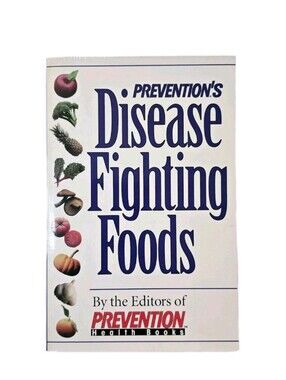 VTG 1998 Prevention's Disease Fighting Foods Healing Nutrition Holistic Book
